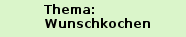wunschkochen